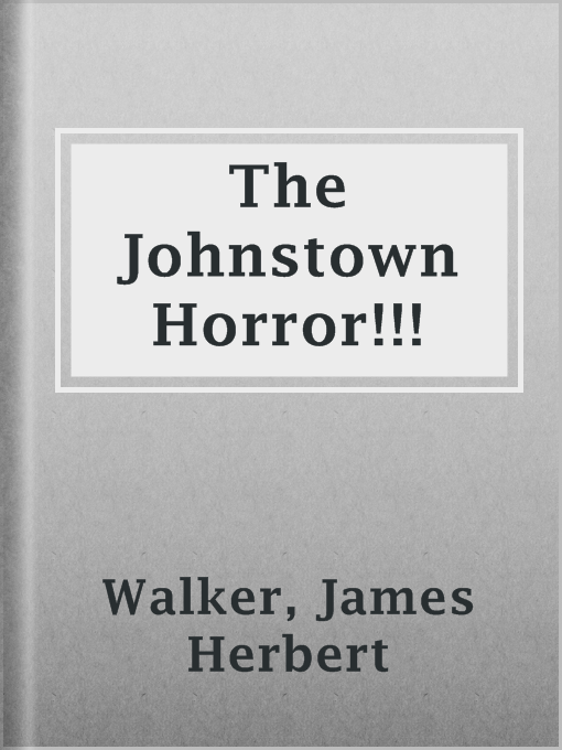 Cover image for The Johnstown Horror!!!